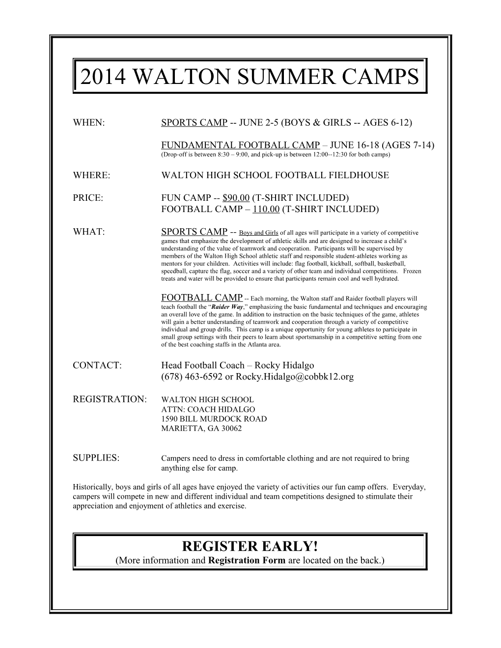 When: Sports Camp June 2-5 (Boys & Girls Ages 6-12)