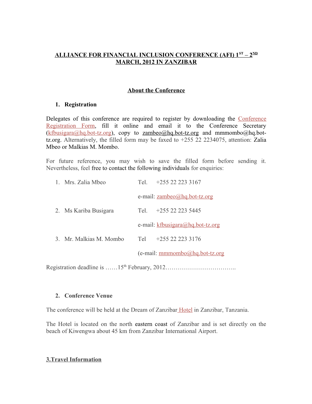 Alliance for Financial Inclusion Conference (Afi) 1St 2Nd March, 2012In Zanzibar