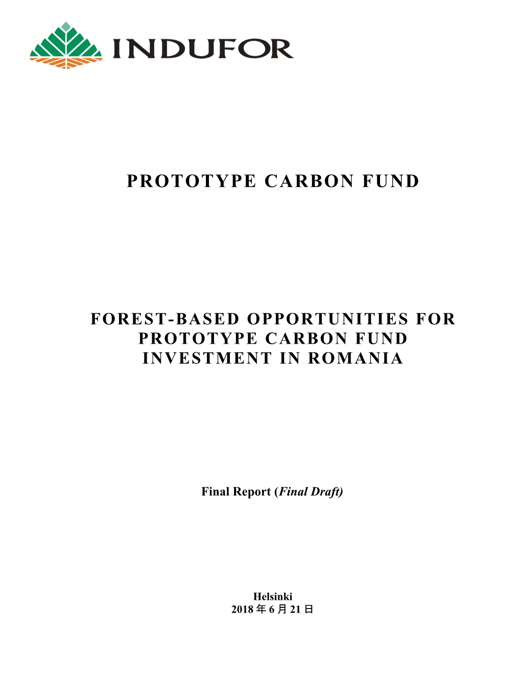 Forest-Based Opportunities for Prototype Carbon Fund Investment in Romania