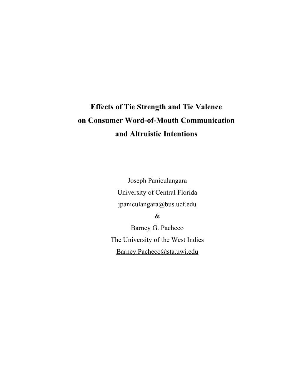 Effects of Tie Strength and Tie Valence