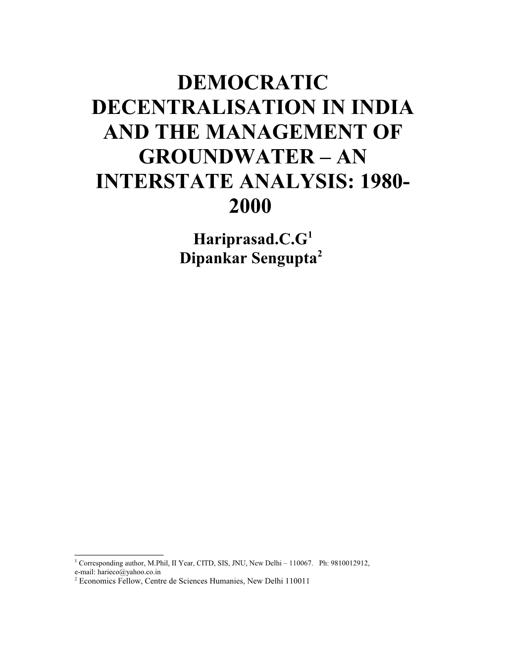 Democratic Decentralisation in India and the Management of Groundwater an Interstate Analysis