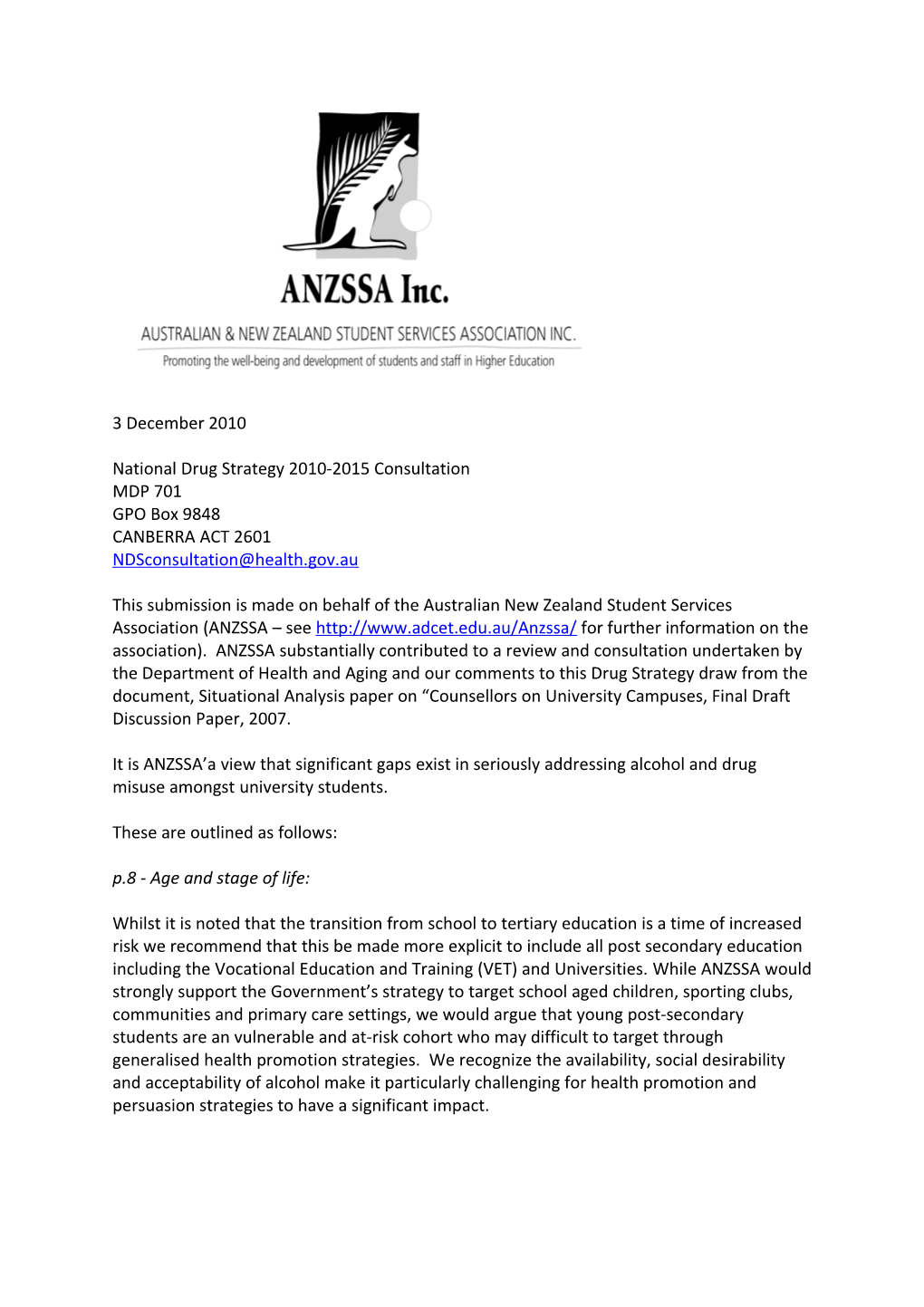 National Drug Strategy 2010-2015 Consultation MDP 701 GPO Box 9848 CANBERRA ACT 2601