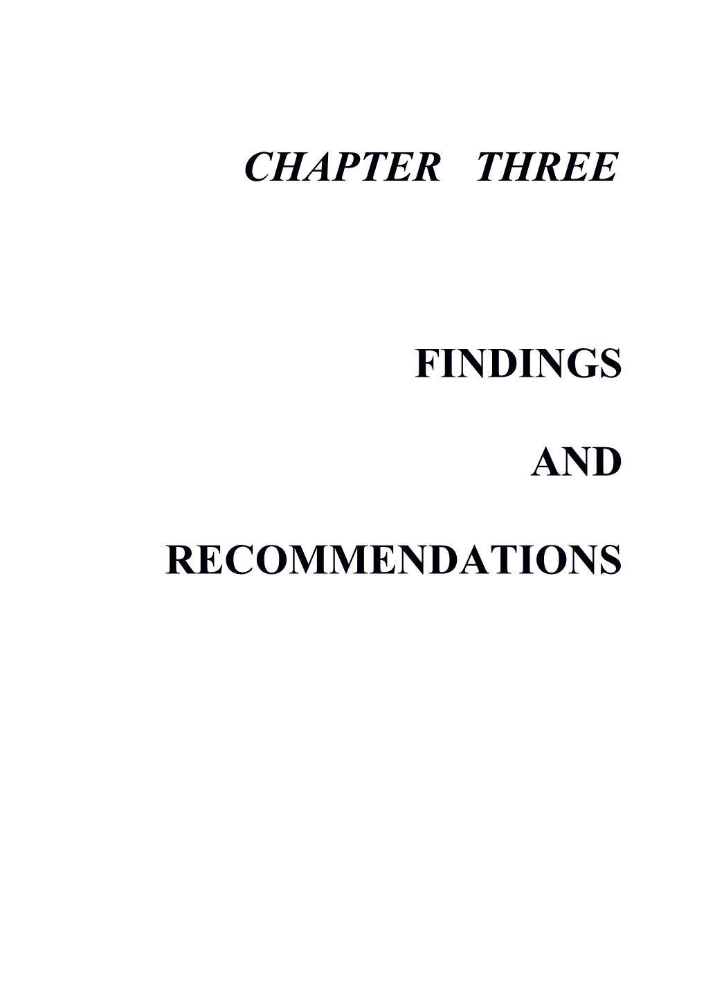 Chapter Three: Findings and Recommendations