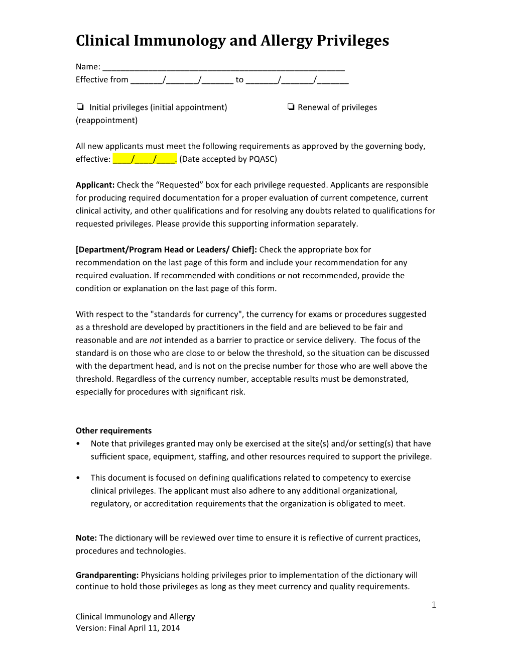 Clinical Immunology and Allergy Privileges