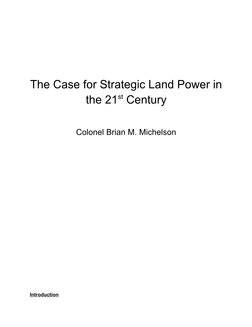 Strategic Land Power in the 21St Century