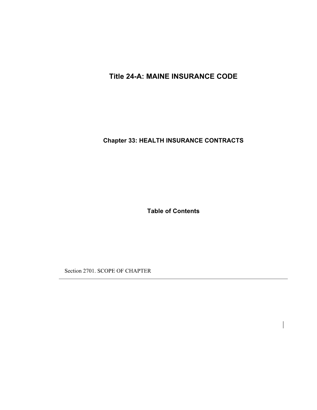 MRS Title 24-A, Chapter33: HEALTH INSURANCE CONTRACTS