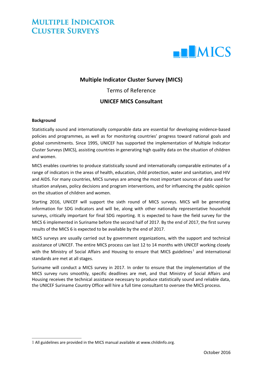 Multiple Indicator Cluster Survey (MICS)