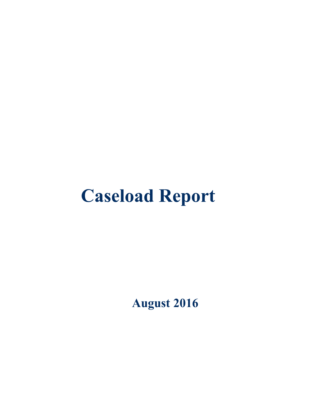 Thisreport Is Responsive to Lineitem 4800-1100Of Chapter46of Theactsof 2015Whichstates