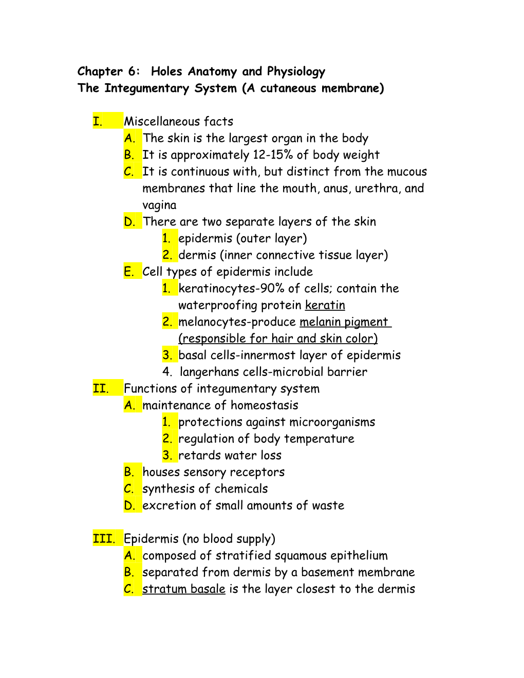 Chapter 6: Holes Anatomy and Physiology