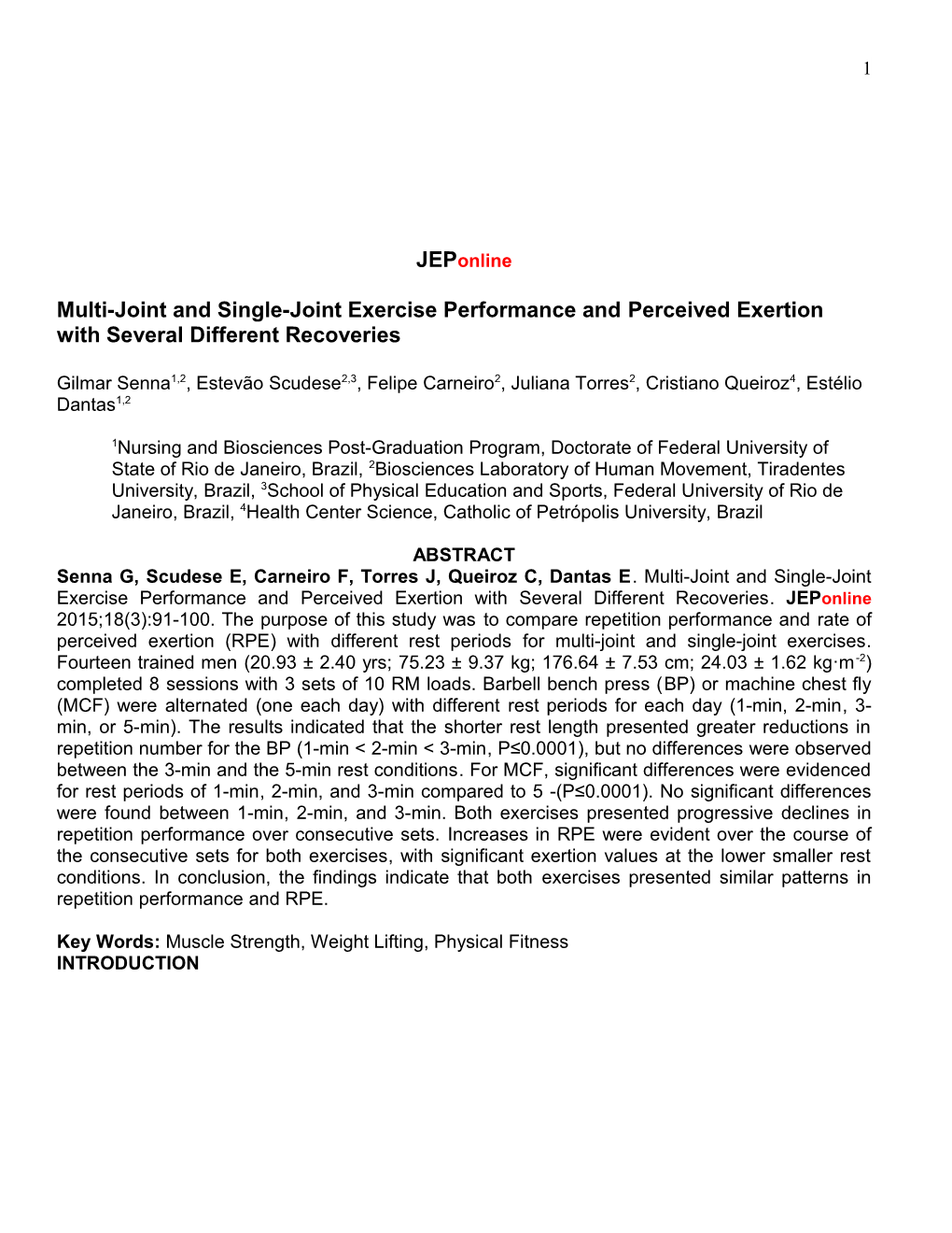 Multi-Joint and Single-Joint Exercise Performance Andperceived Exertionwith Several Different