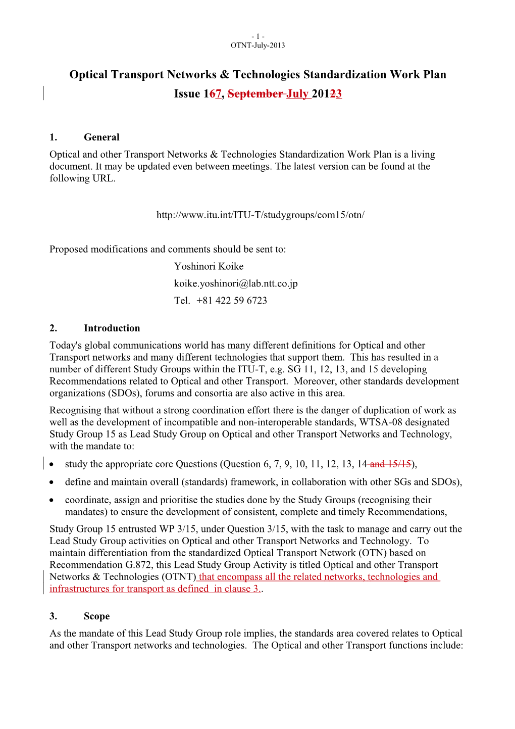 Draft Revised Optical Transport Networks & Technologies Standardization Work Plan, Issue 16