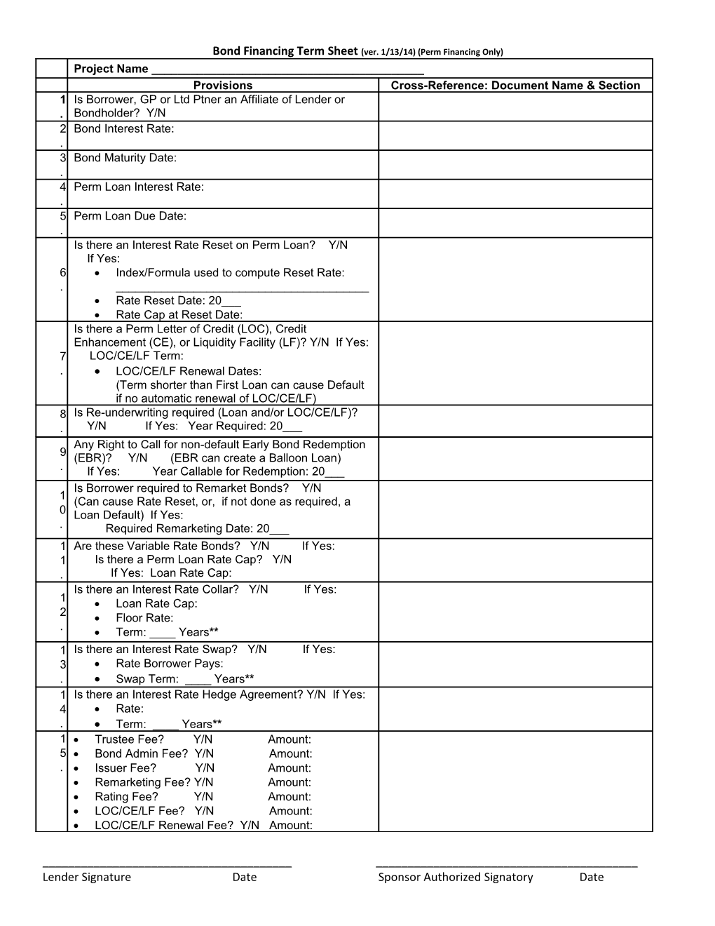 Bond Financing Term Sheet (Ver. 1/13/14) (Perm Financing Only)