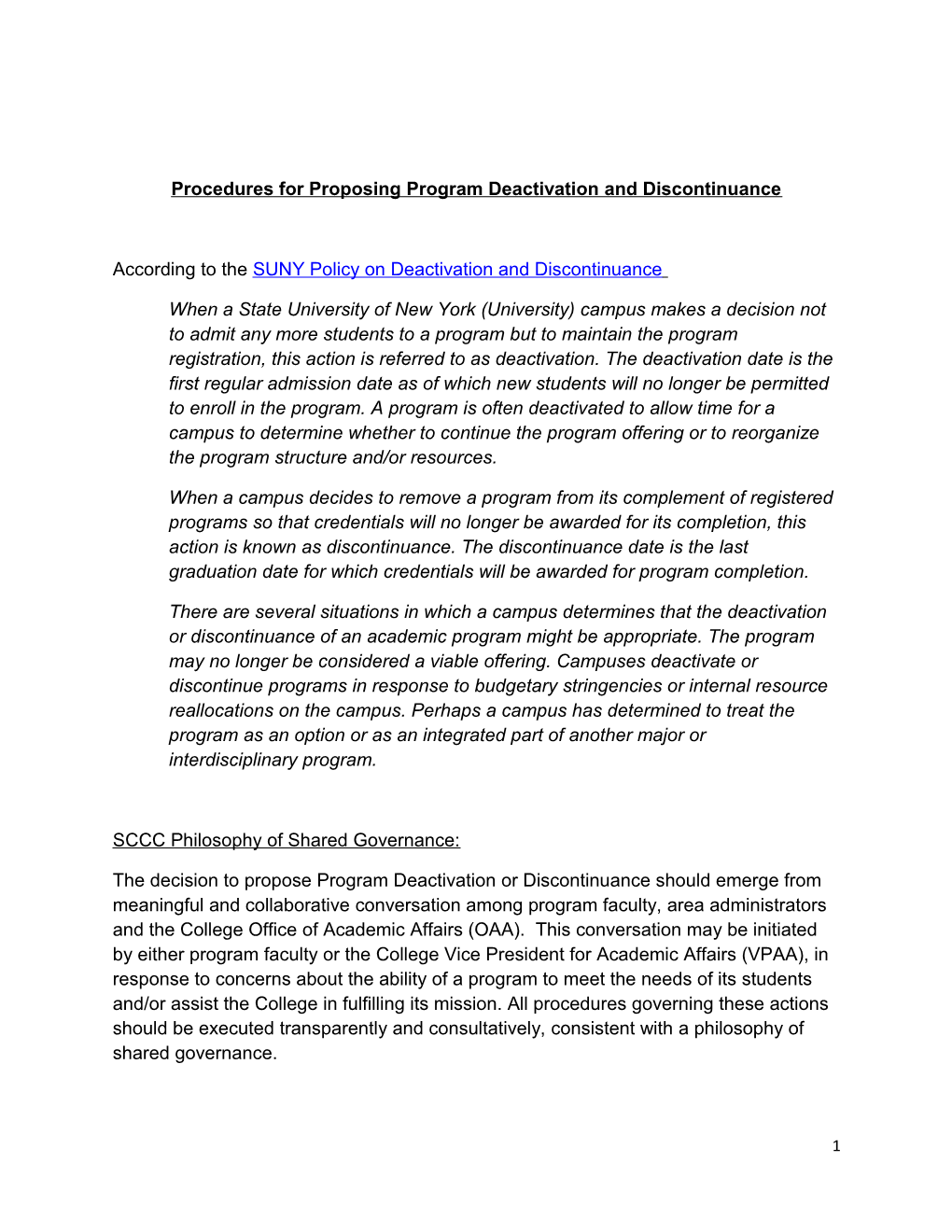 Procedures for Proposing Program Deactivation and Discontinuance