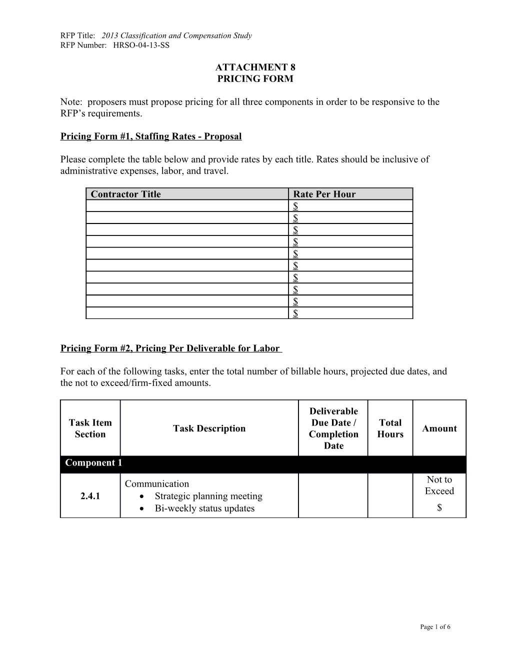 RFP Title: 2013 Classification and Compensation Study