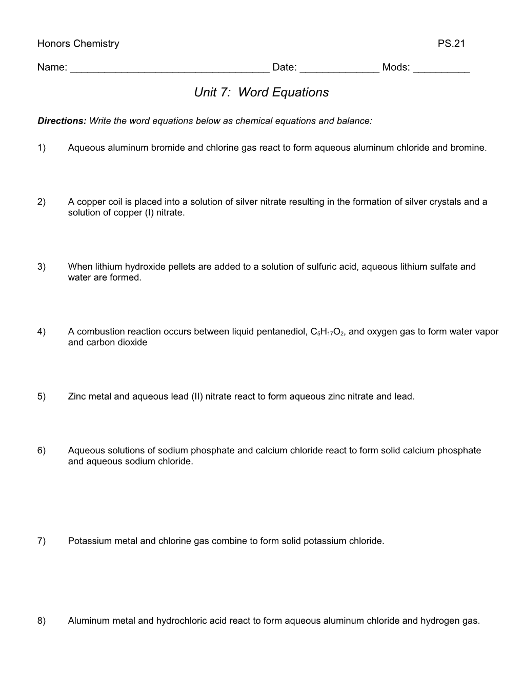 Directions: Write the Word Equations Below As Chemical Equations and Balance