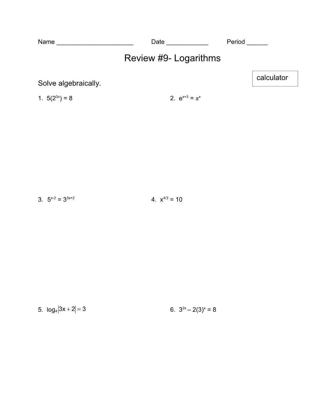 Review #9- Logarithms