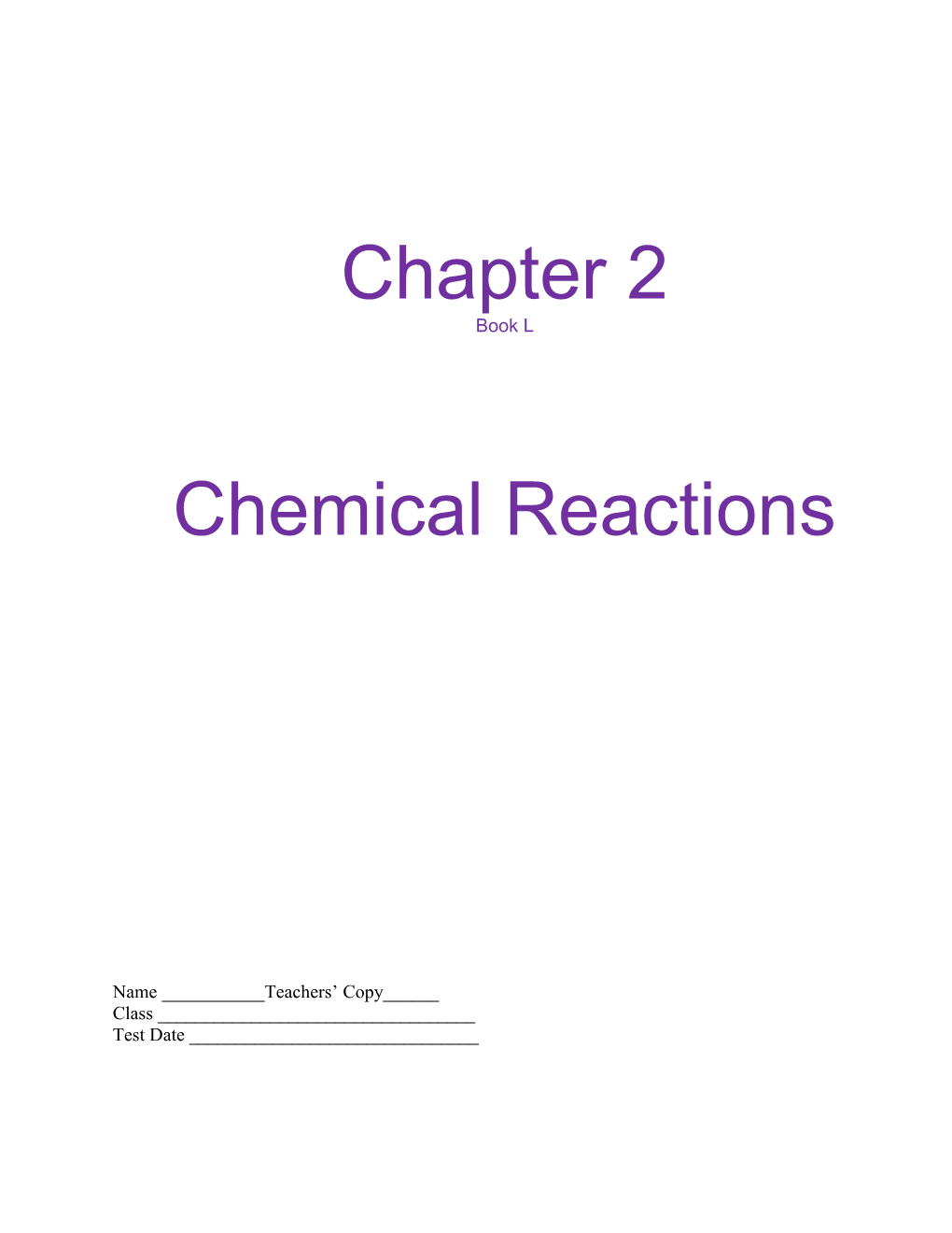 Chapter 2 Chemical Reactions Outline