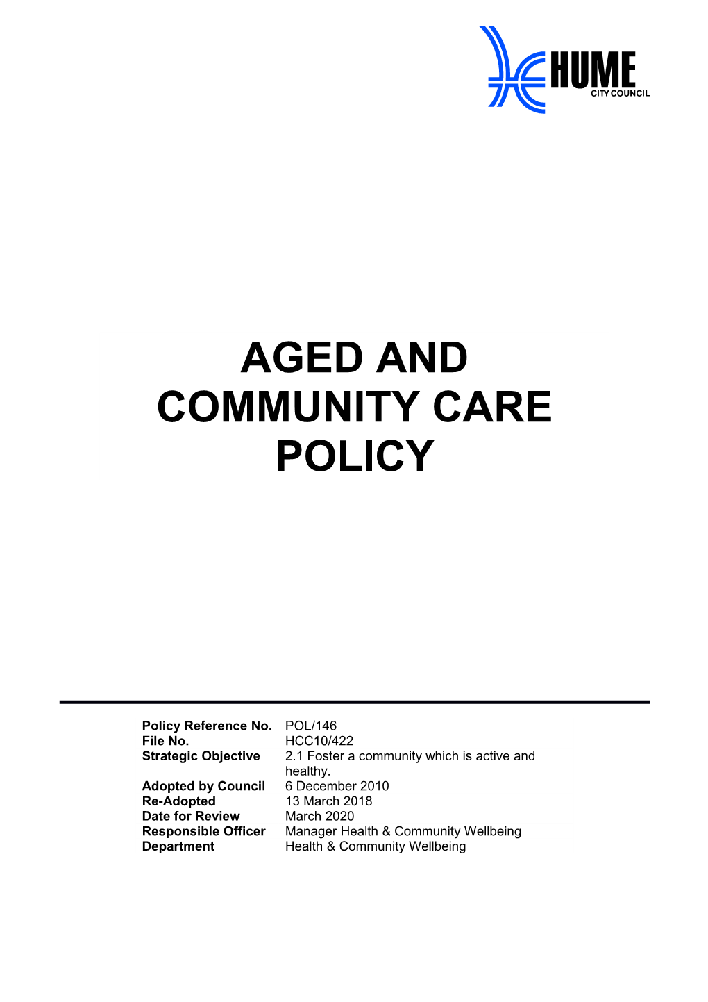 Aged and Community Care Policy