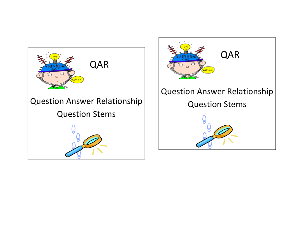 Question Answer Relationship Question Stems