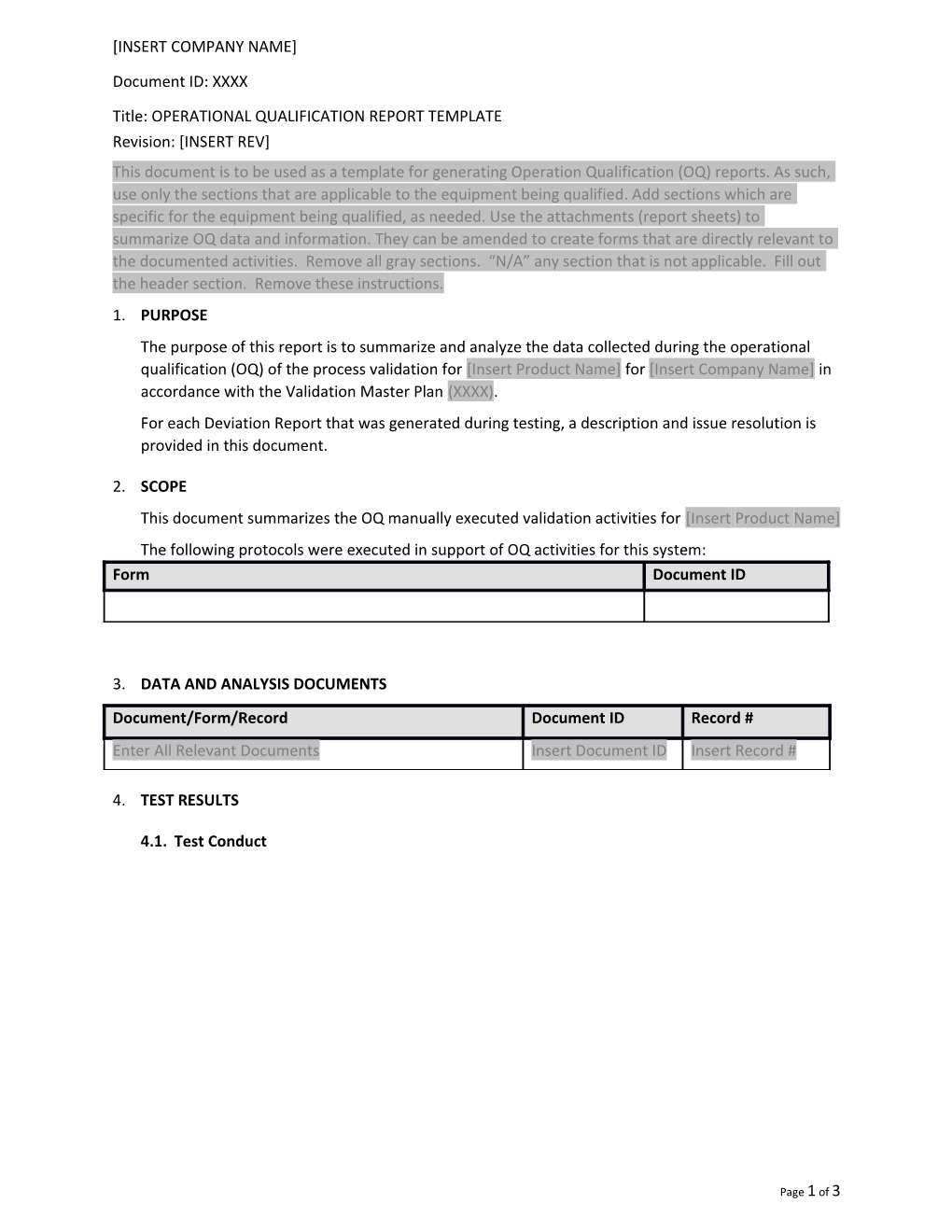 This Document Summarizes the OQ Manually Executed Validation Activities for Insertproductname