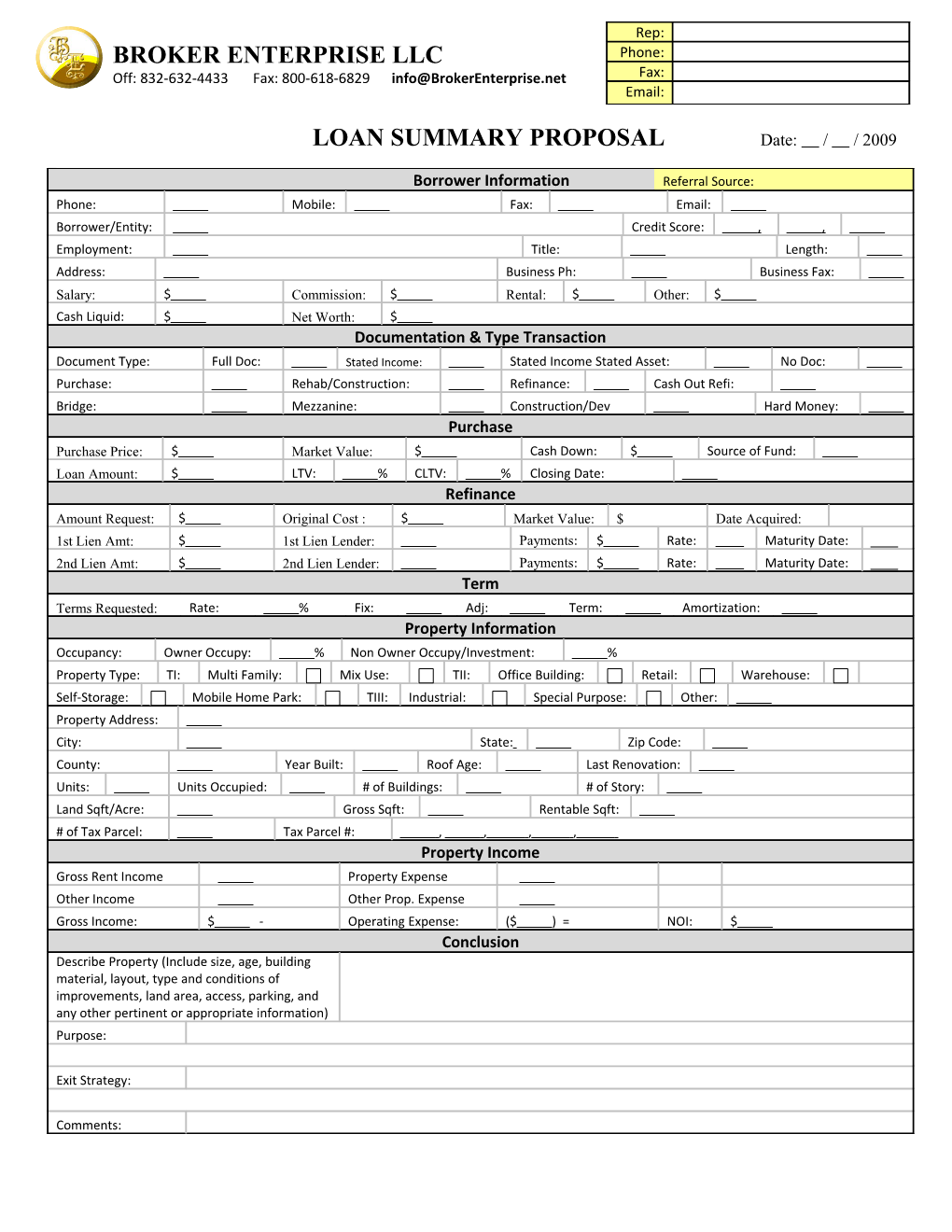 LOAN SUMMARY PROPOSAL Date: / / 2009