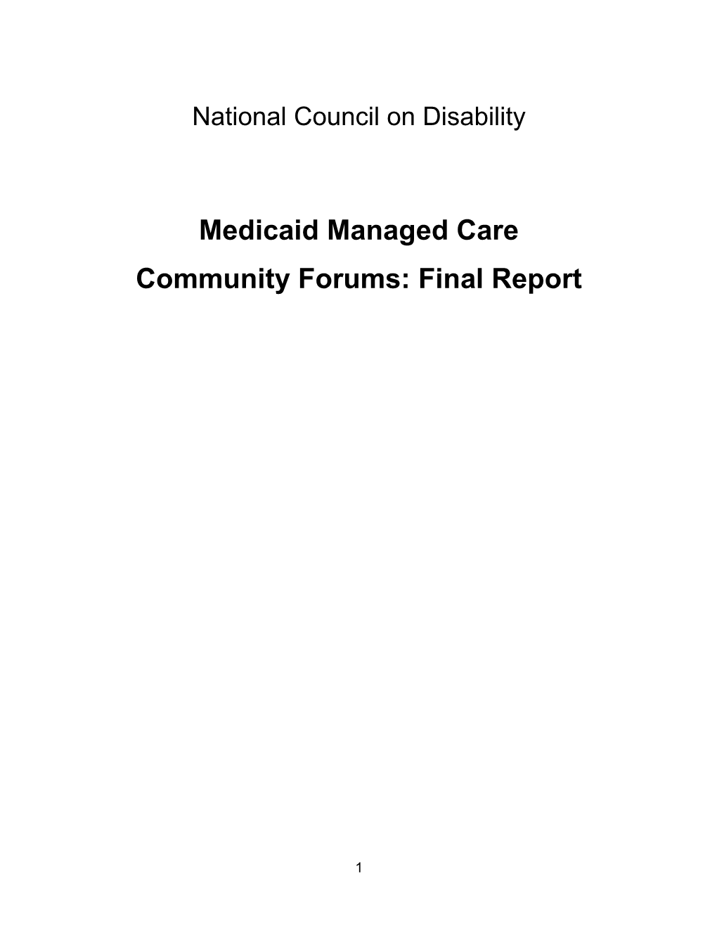 Medicaid Managed Care Community Forums Final Report