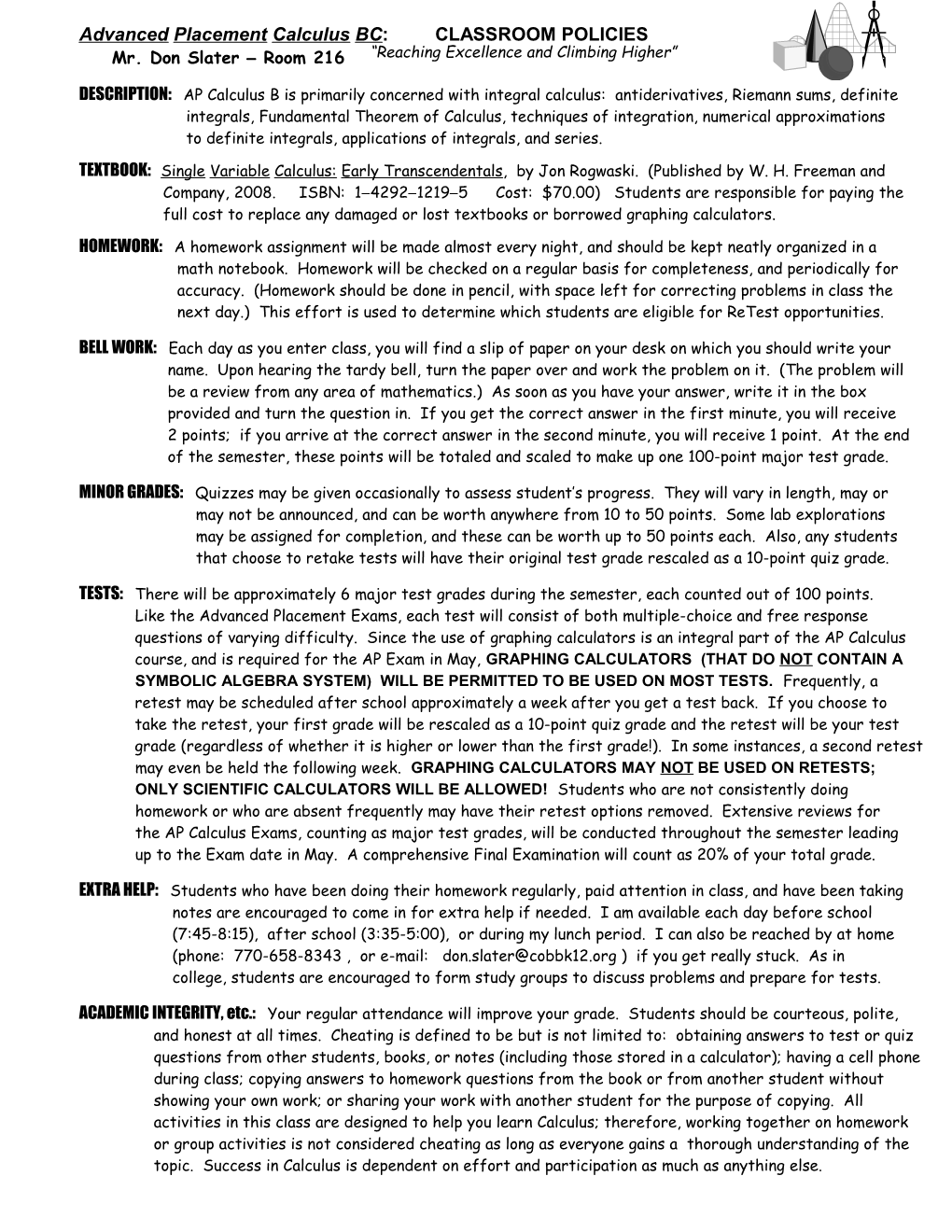 Advanced Placement Calculus B CLASSROOM POLICIES