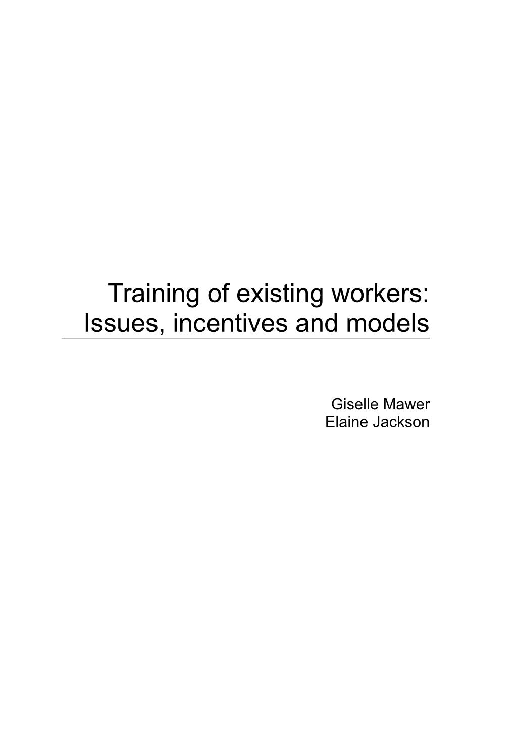 Training of Existing Workers