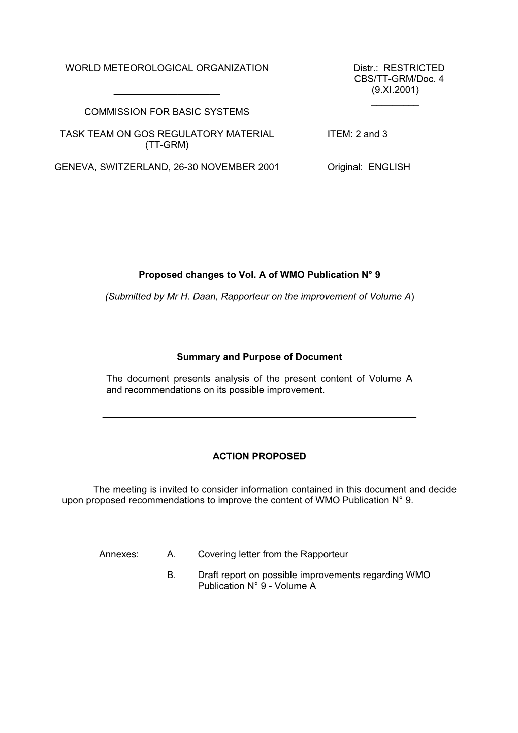 Proposed Changes to Vol. a of WMO Publication N 9