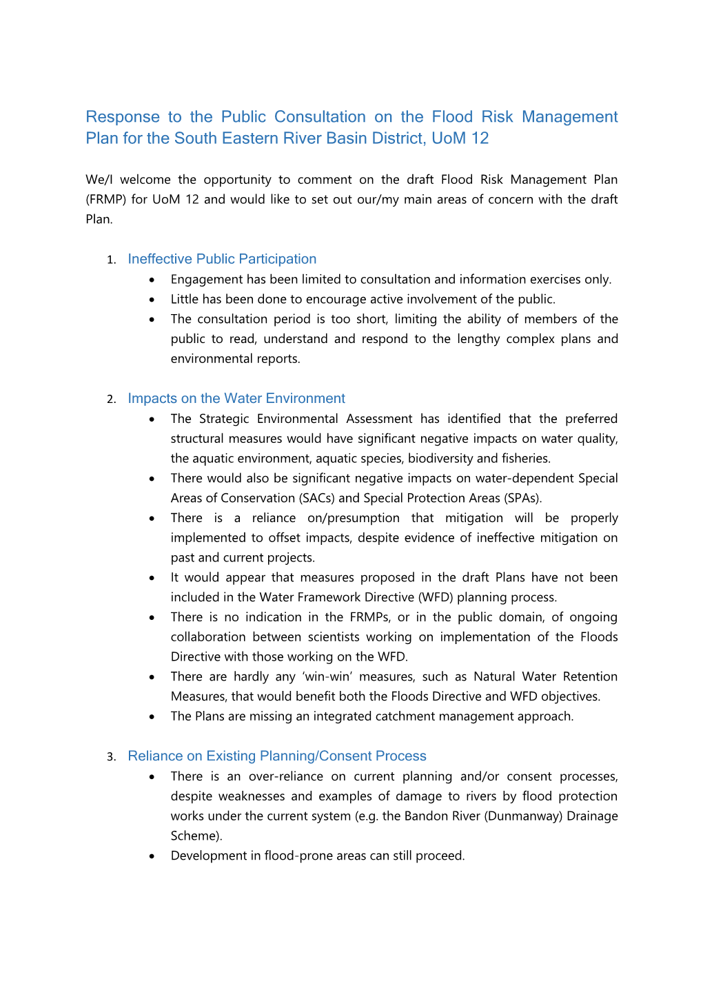 Response to the Public Consultation on the Flood Risk Management Plan for Thesouth Eastern