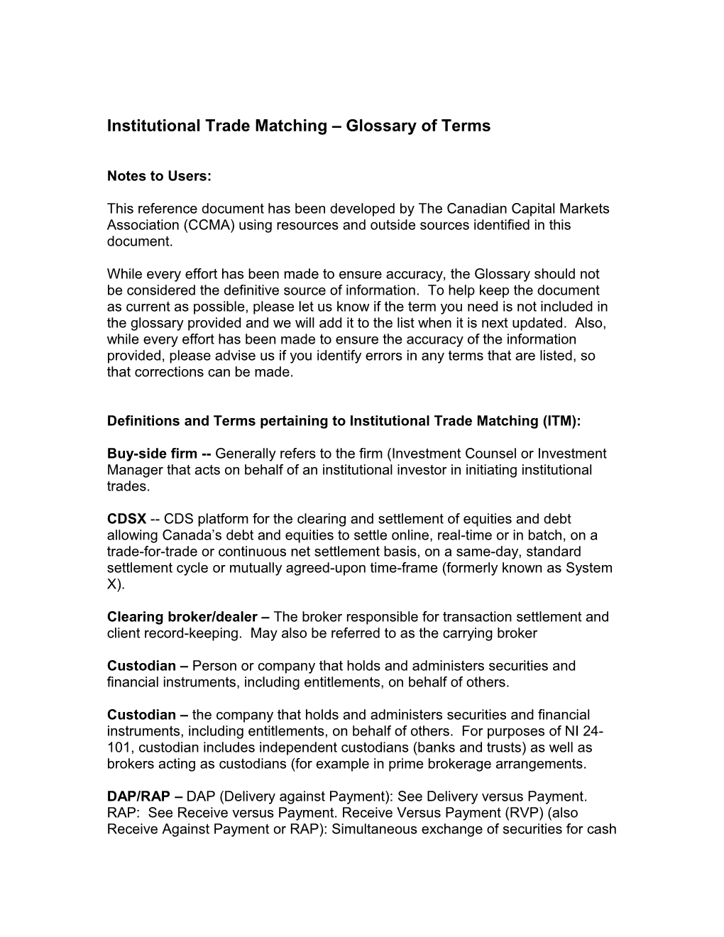 Definitions and Terms Pertaining to Institutional Trade Matching (ITM) (Under Development)