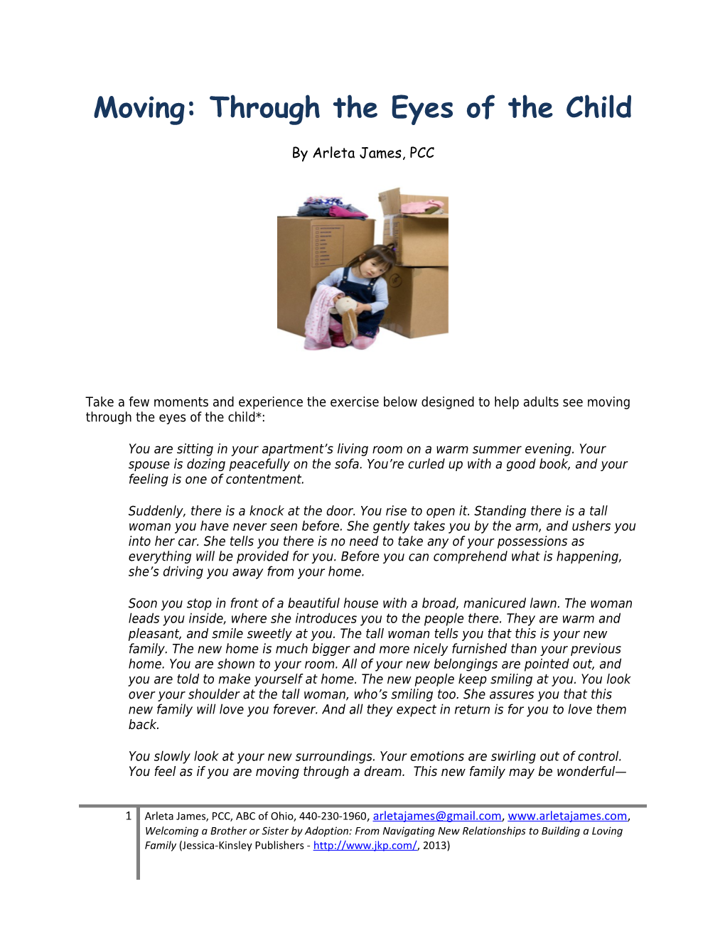Moving: Through the Eyes of the Child
