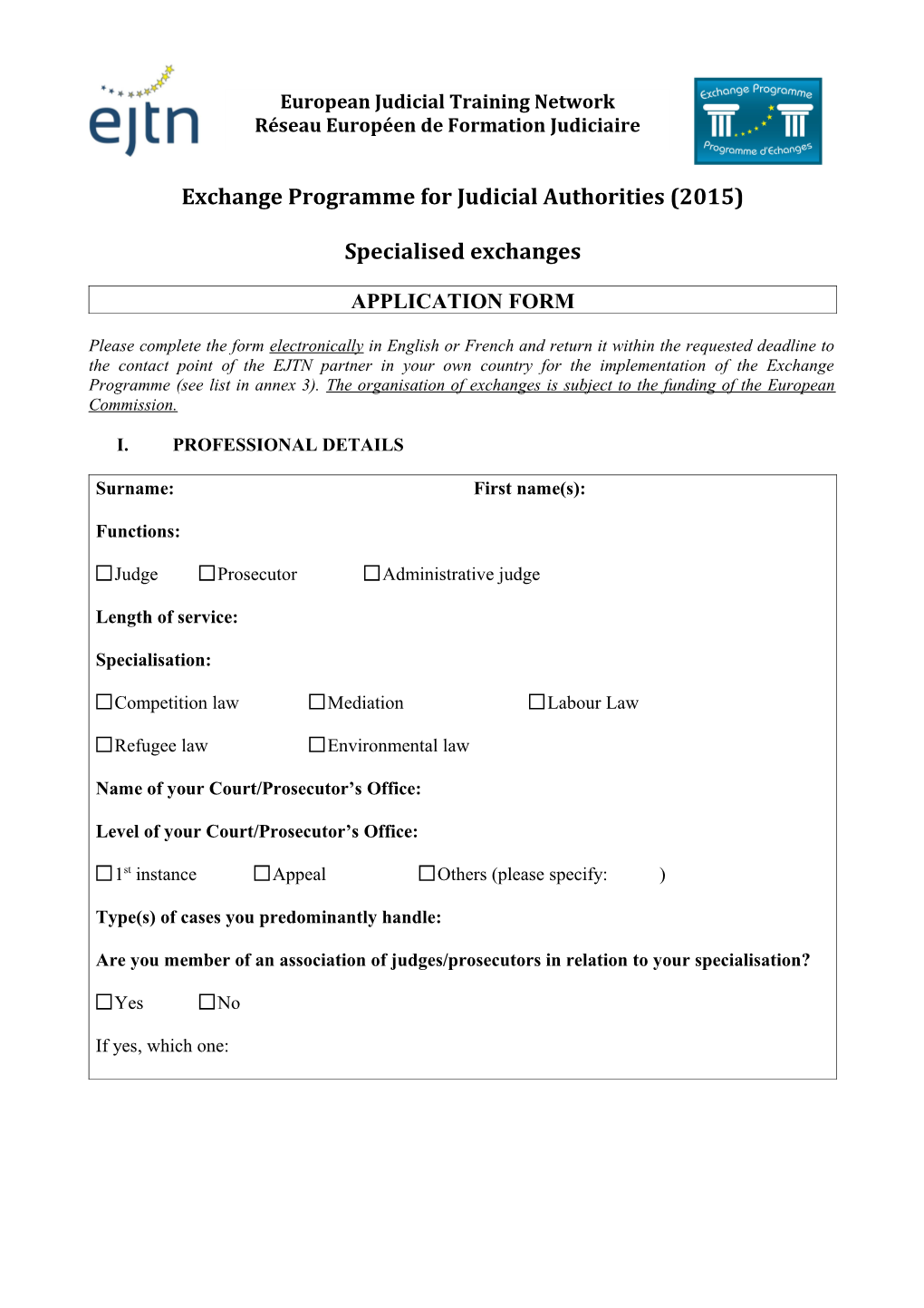 Exchange Programme for Judicial Authorities (2008)