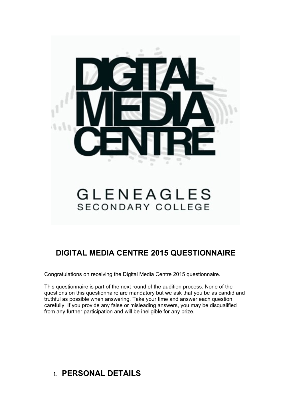 Digital Media Centre 2015 Questionnaire