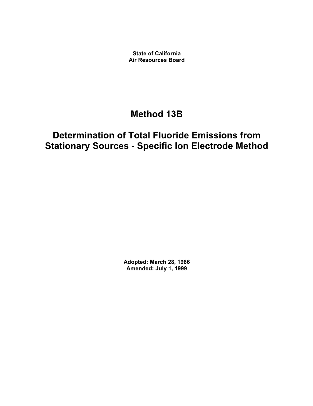 Test Method: Method 13B Determination of Total Fluoride Emissions from Stationary Sources