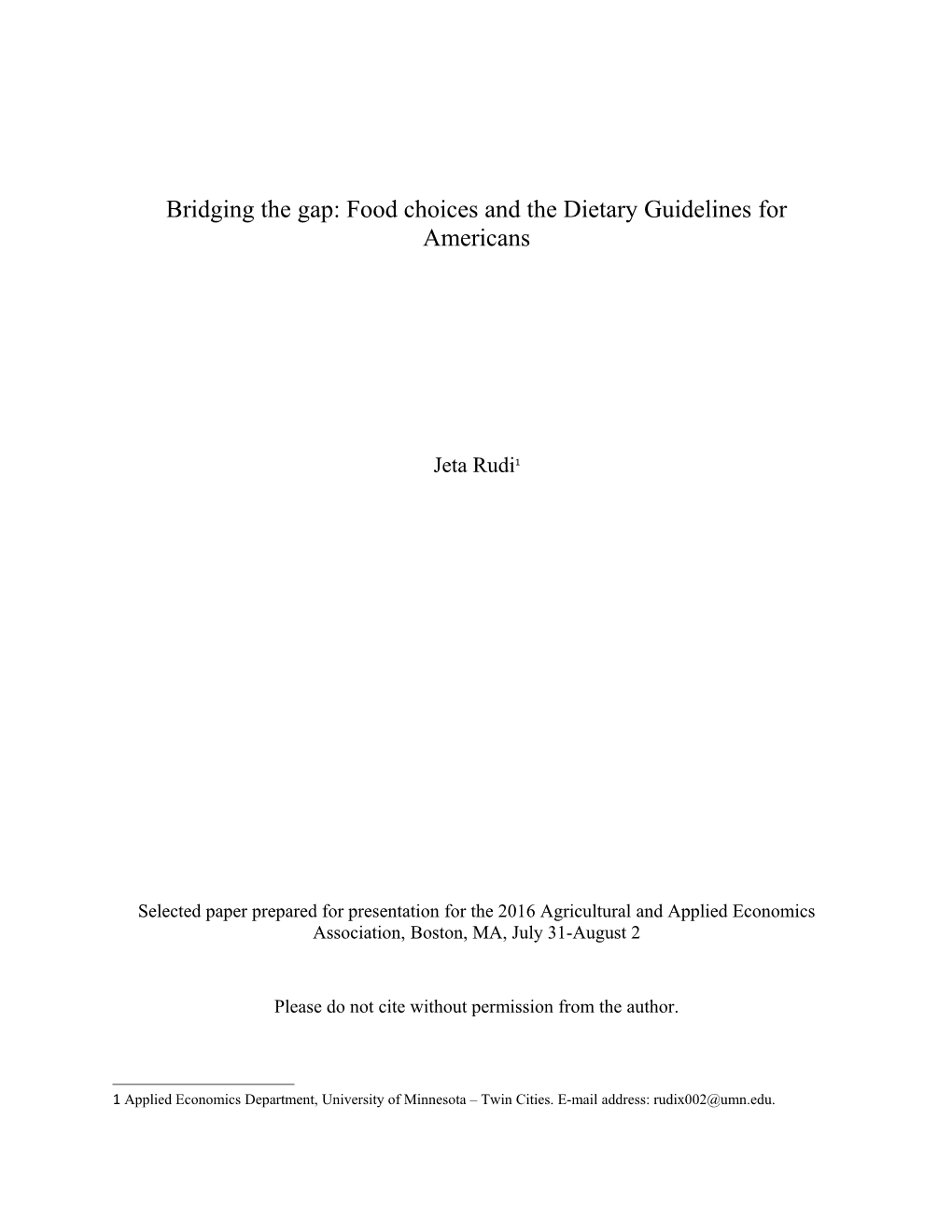Bridging the Gap: Food Choices and the Dietary Guidelines for Americans