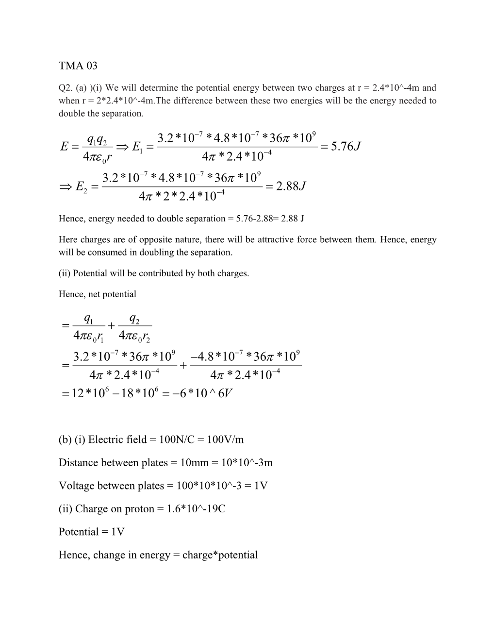 (Ii) Potential Will Be Contributed by Both Charges