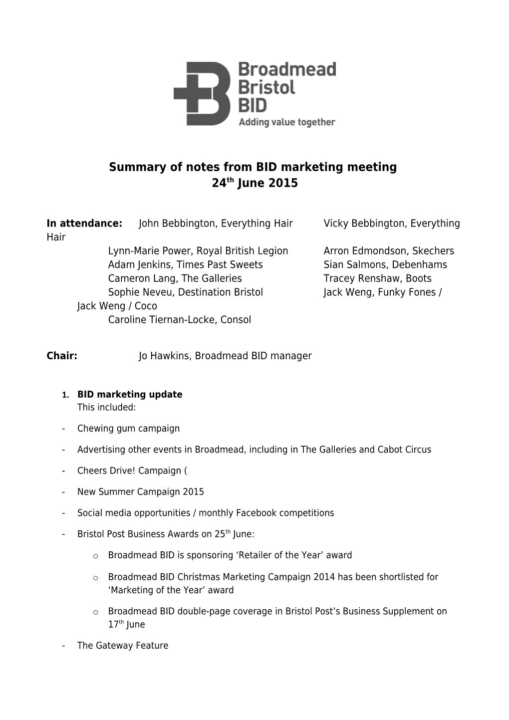 Summary of Notes from BID Marketing Meeting