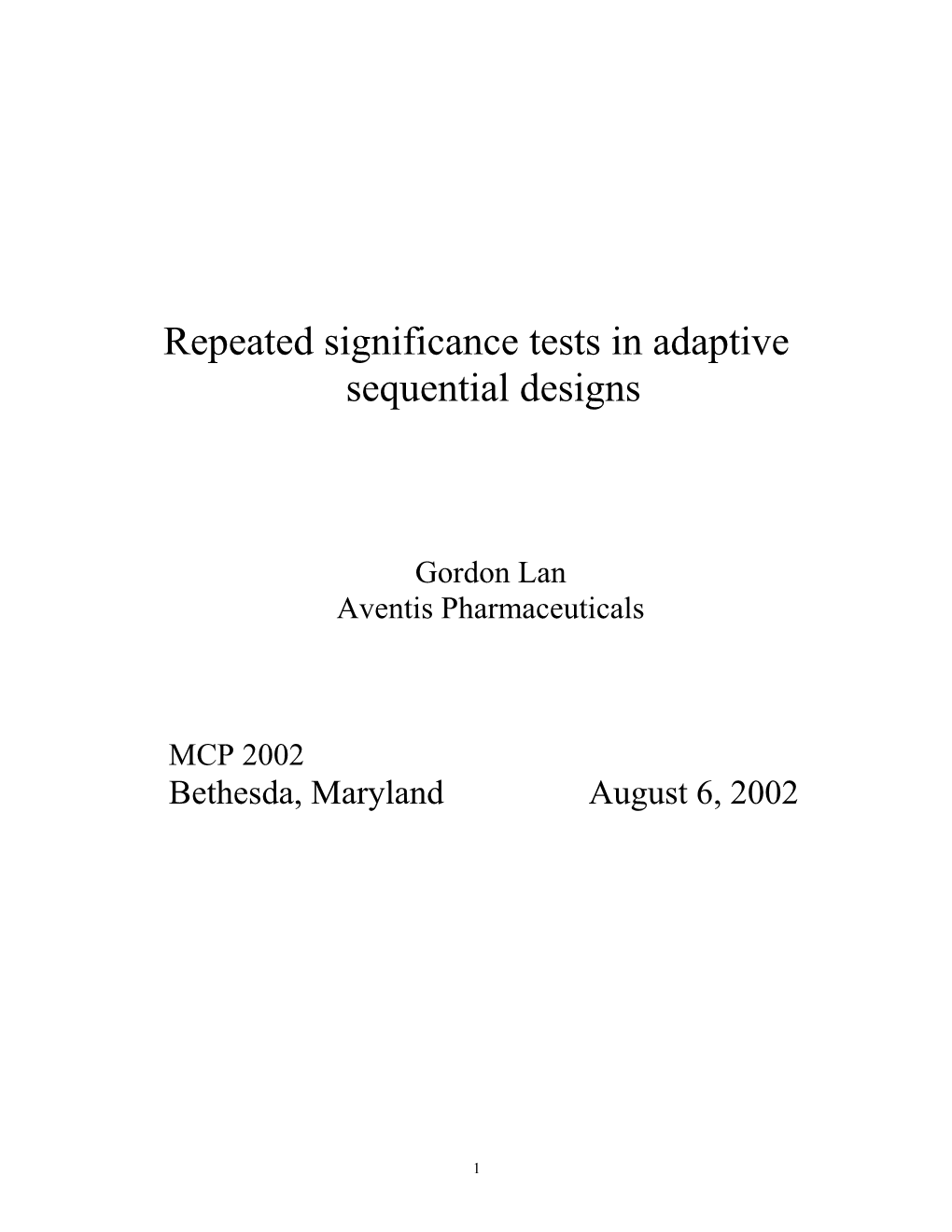 Flexible Designs in Long-Term Clinical Trials