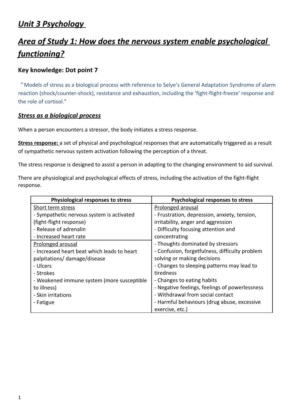 Area of Study 1: How Does the Nervous System Enable Psychological Functioning?