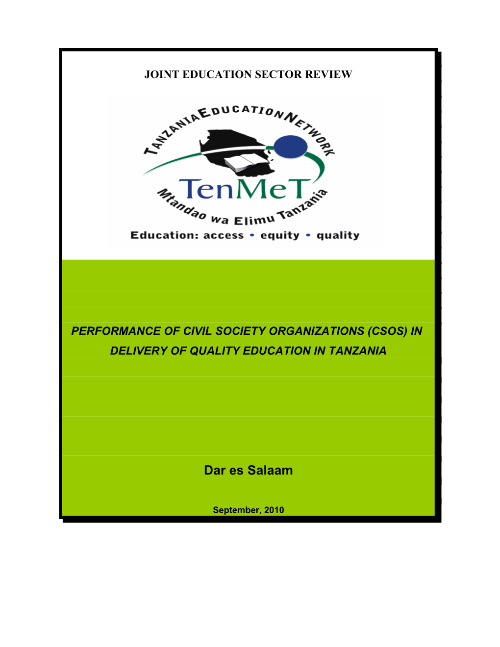 Tanzania Education Network/ Mtandao Wa Elimu Tanzania (Ten/Met)