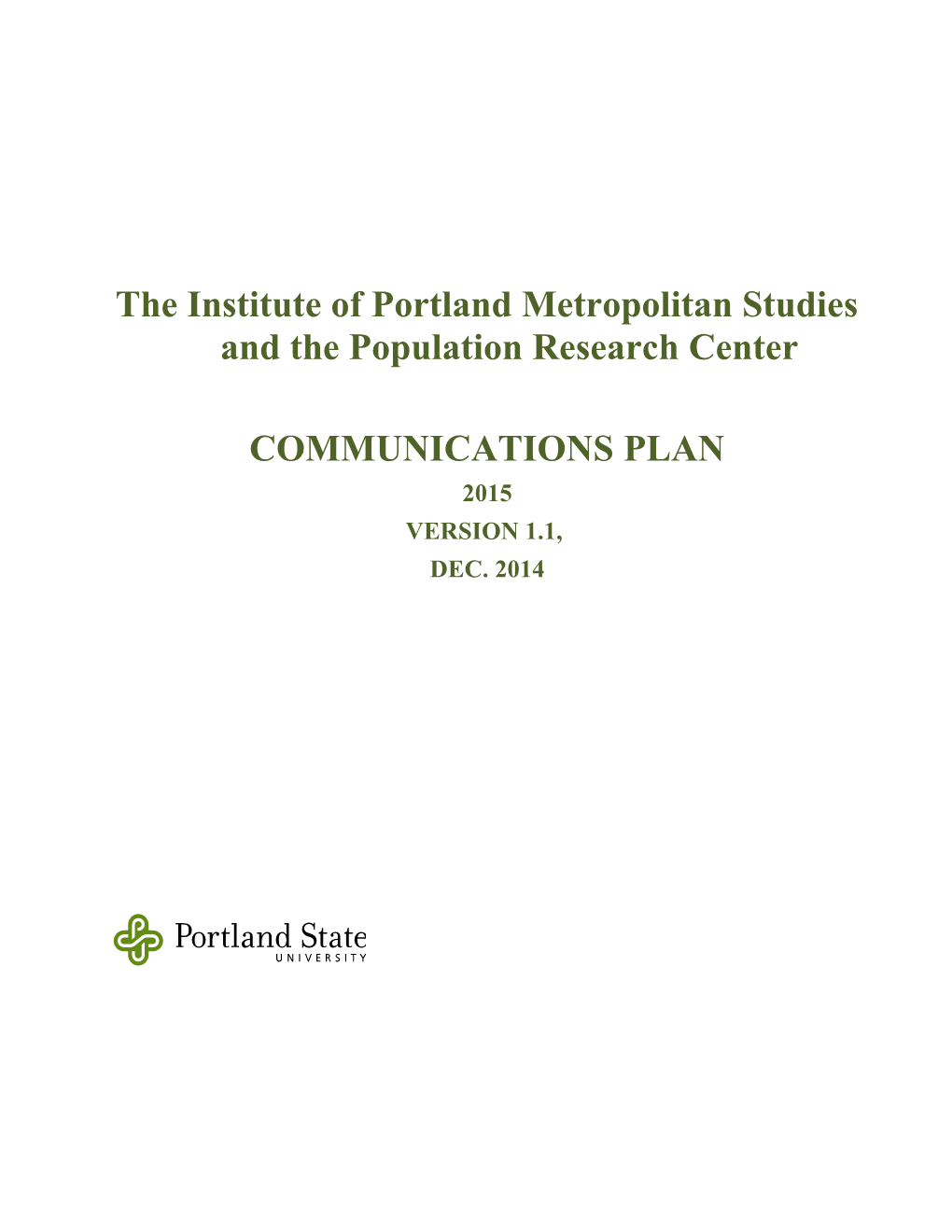 The Institute of Portland Metropolitan Studiesand the Population Research Center