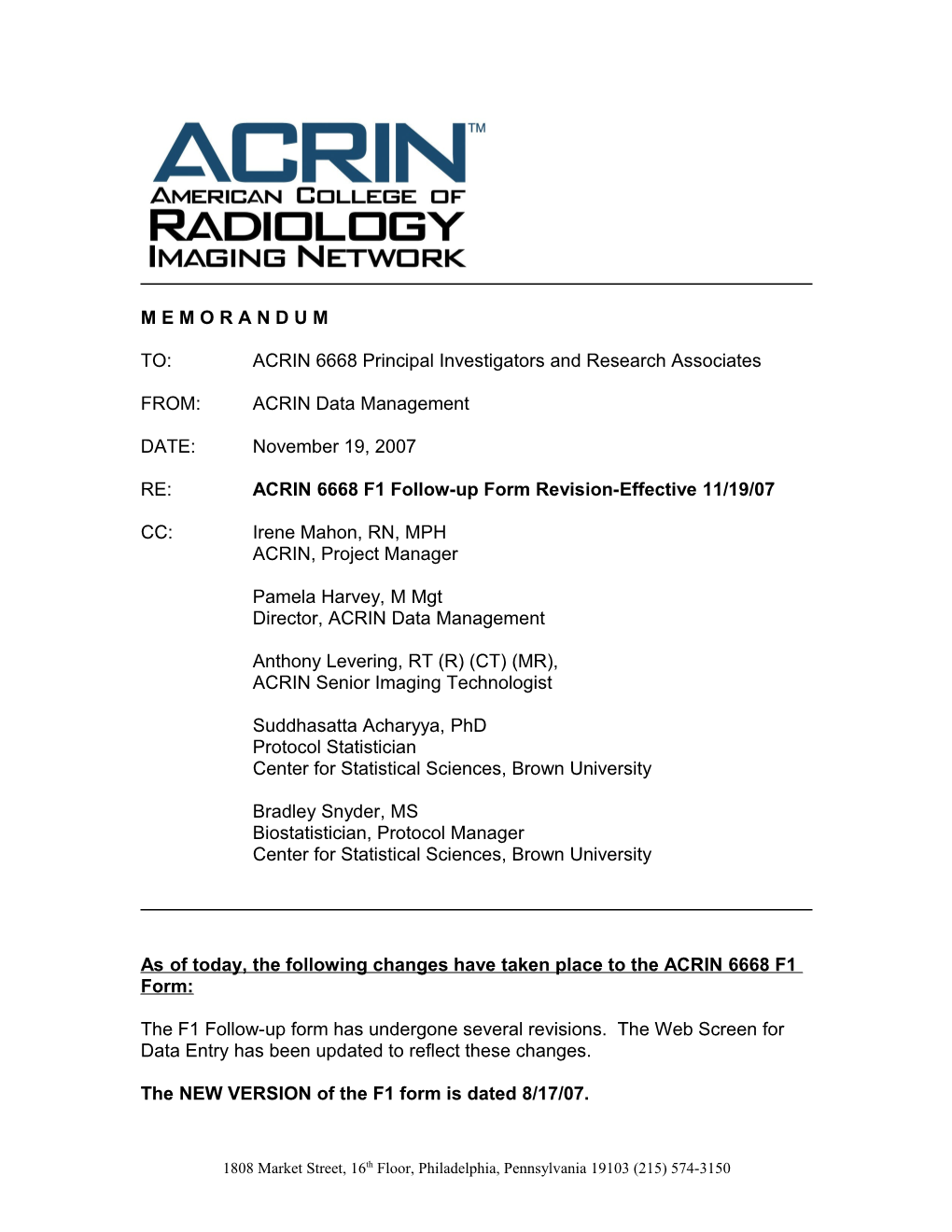 TO: ACRIN 6668 Principal Investigators and Research Associates