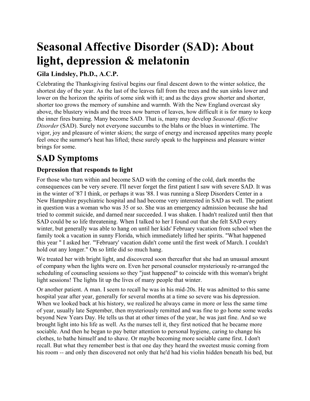 Seasonal Affective Disorder (SAD): About Light, Depression & Melatonin