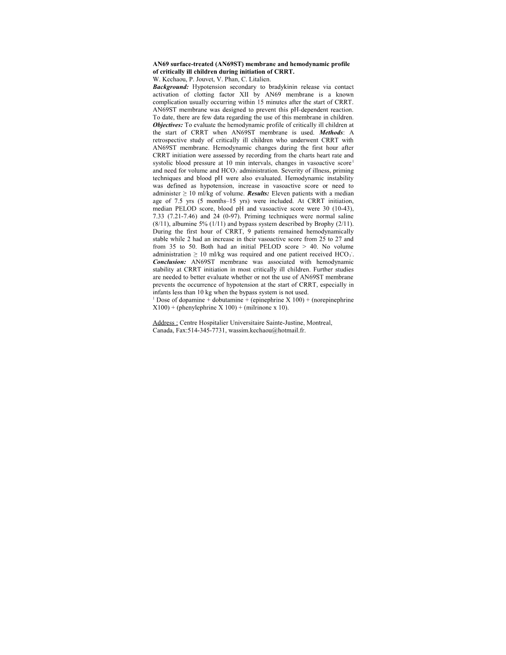 AN69 Surface-Treated (AN69ST) Membrane and Hemodynamic Profile of Critically Ill