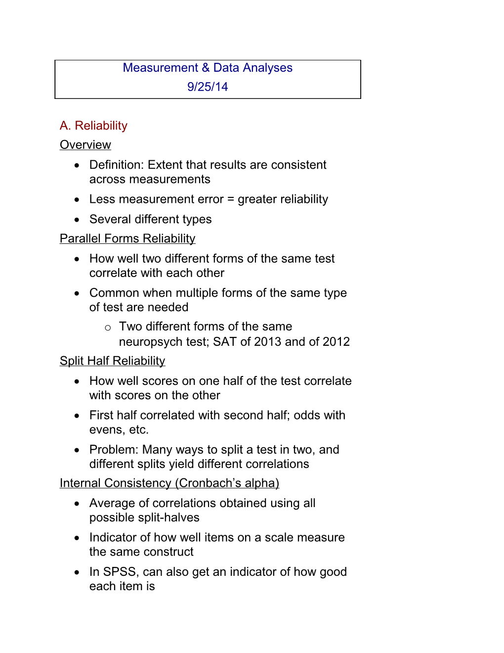 Definition: Extent That Results Are Consistent Across Measurements