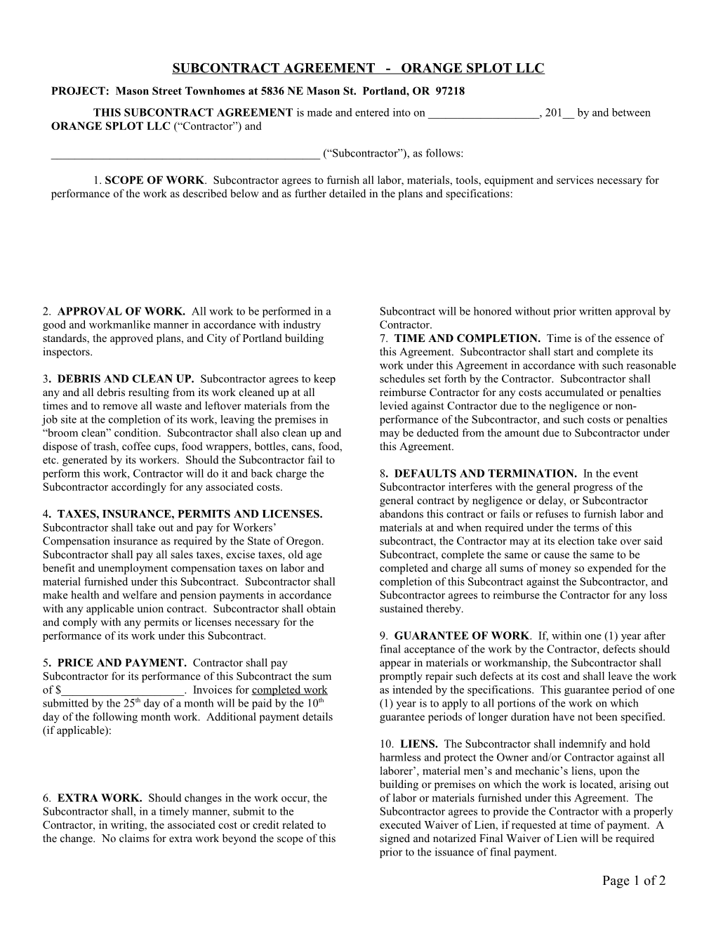 Subcontract Agreement - Orange Splot Llc