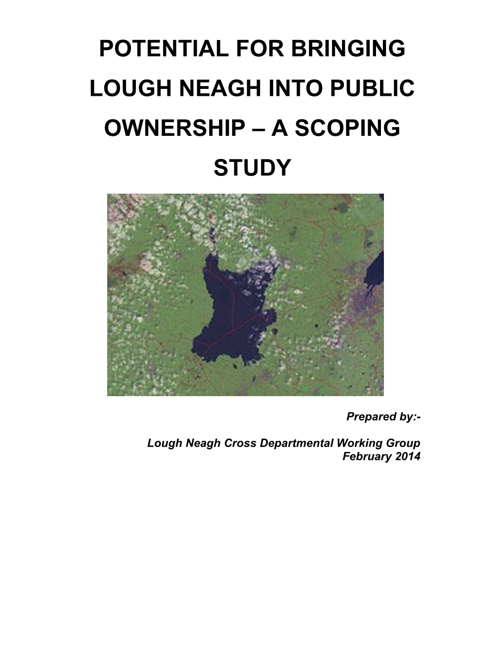 Potential for Bringing Lough Neagh Into Public Ownership a Scoping Study