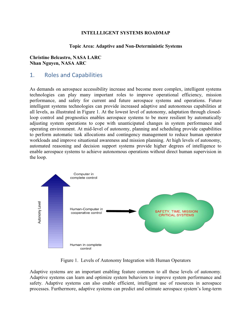 Topic Area: Adaptive and Non-Deterministic Systems