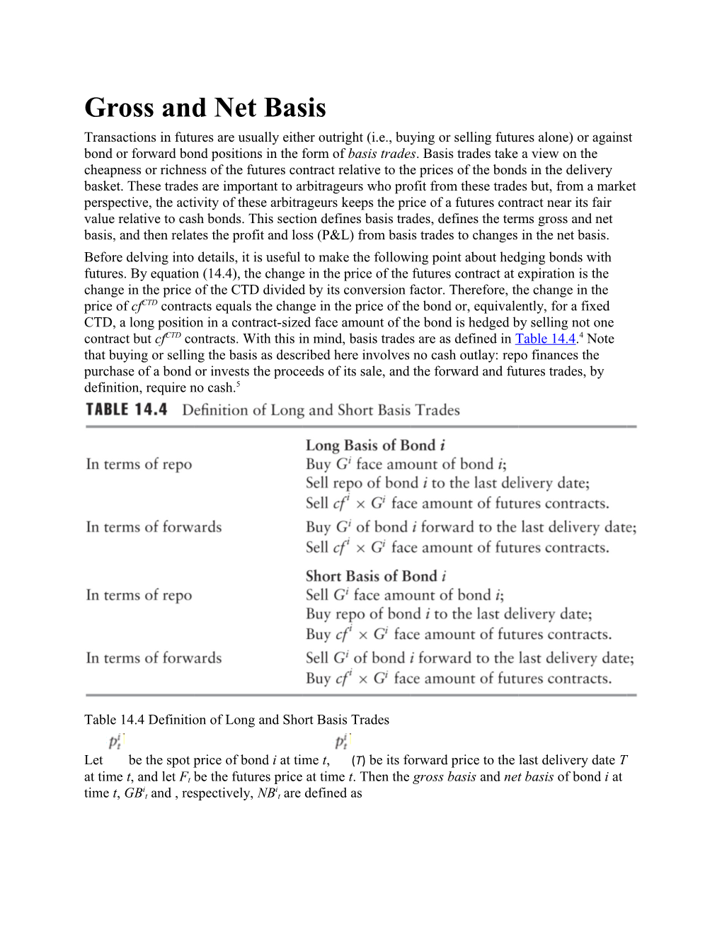 Gross and Net Basis